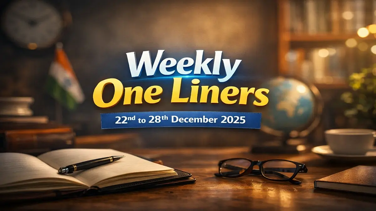 Weekly One Liners 22nd to 28th of December 2025