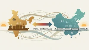 India-China Trade Grows in 2025, but Trade Deficit Touches Record $116 Billion