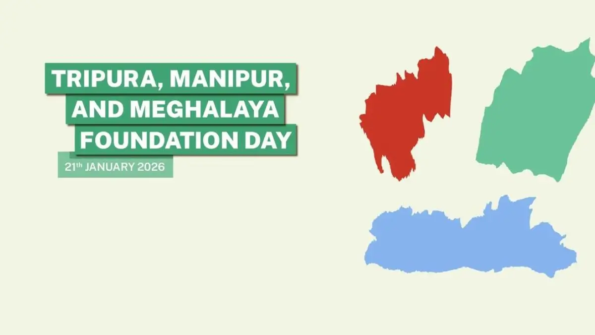 Tripura, Manipur and Meghalaya Foundation Day 2026: Marking 54 Years of Statehood
