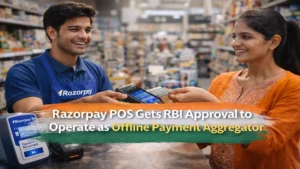 Razorpay POS Gets RBI Approval to Operate as Offline Payment Aggregator