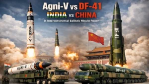 Agni-V vs DF-41: India vs China in Intercontinental Ballistic Missile Power