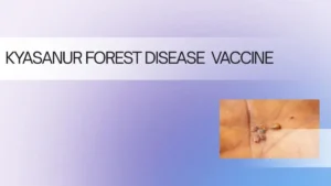 ICMR Advances Development of Improved Kyasanur Forest Disease Vaccine