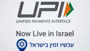 UPI Goes Global: Israel Next in India’s Digital Payments Push
