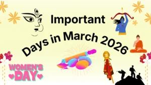 Important Days in March 2026: Check the List of National and International Days