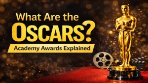 What Are the Oscars? History, Categories and Key Facts About Academy Awards