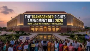 Transgender Rights Amendment Bill 2026: Big Changes to Identity Laws Explained
