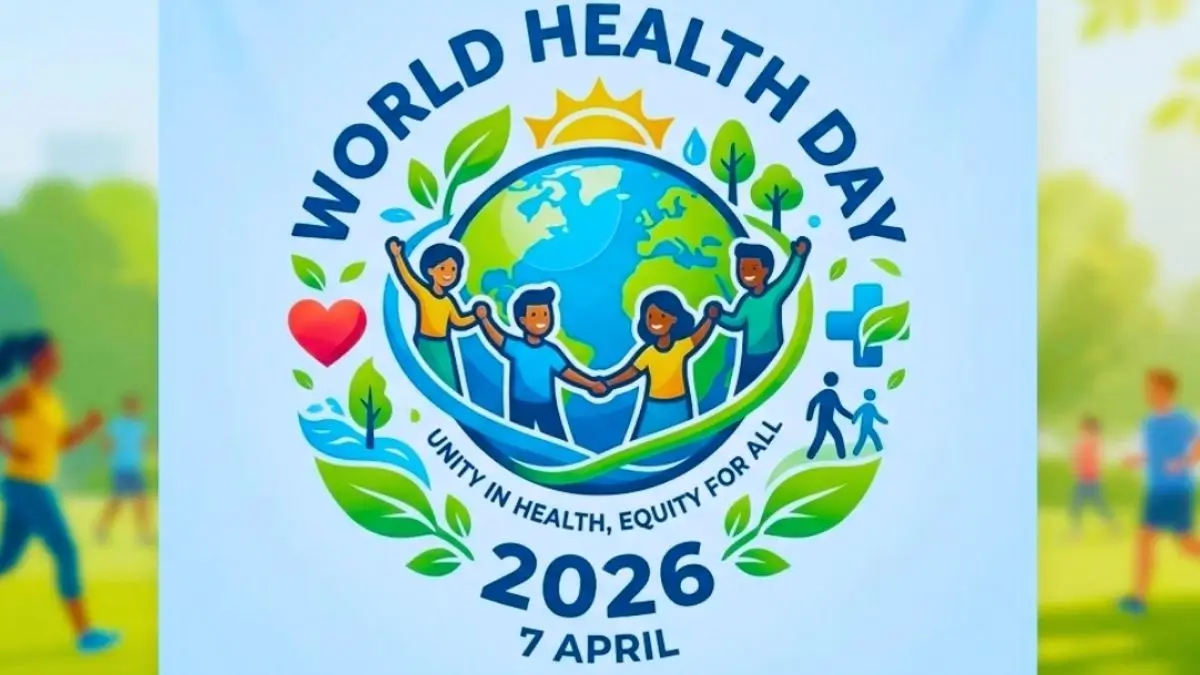 World Health Day 2026: Date, Theme, Significance and Celebrations