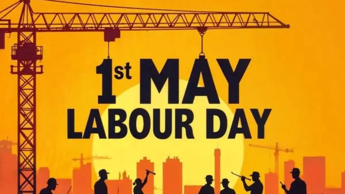 Why The Labour Day Is Celebrated on May 1 & Theme of 2026