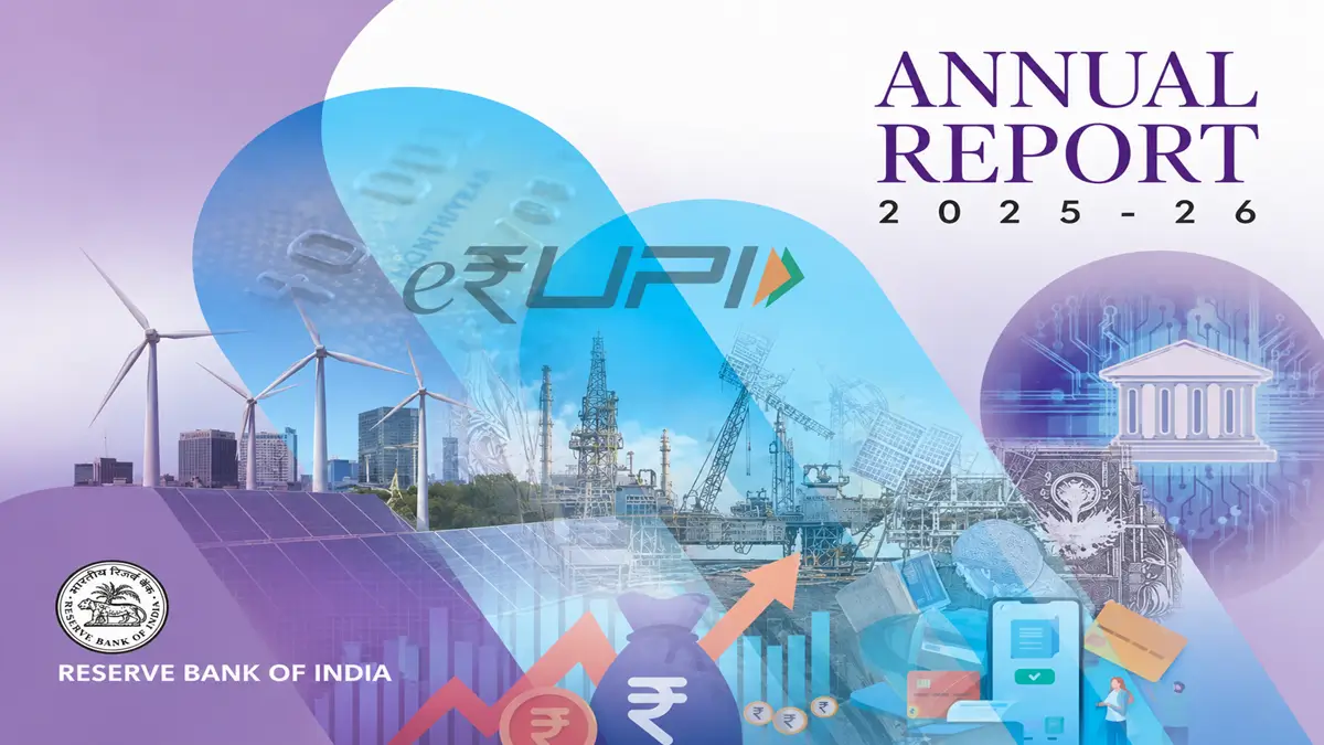 RBI Annual Report 2025-26 Explained: Key Developments That Impact You
