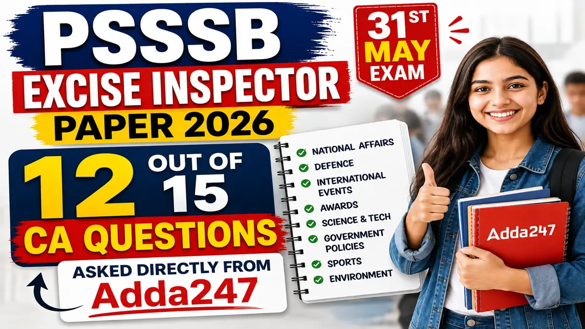 PSSSB Excise Inspector Paper 2026: 12/15 CA Questions from Adda247