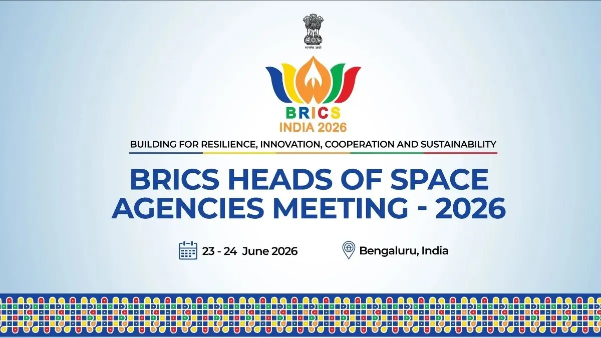 BRICS Heads of Space Agencies Gather in India to Strengthen Global Space Cooperation