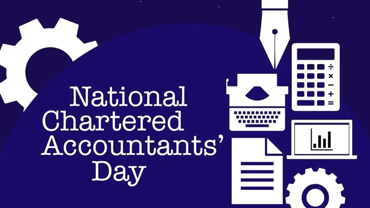 CA Day 2026: Date, History, Significance and ICAI's Contribution to India's Economy