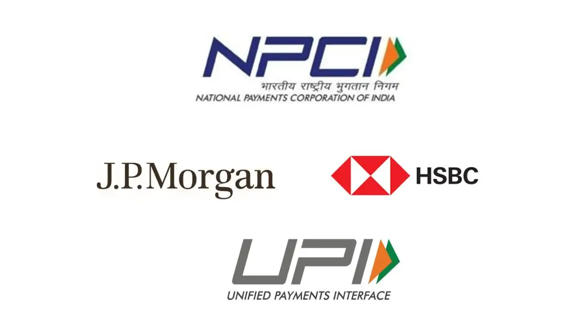 NPCI Partners with HSBC India and JP Morgan Payments to Enable Real-Time FX Settlement for International UPI Payments