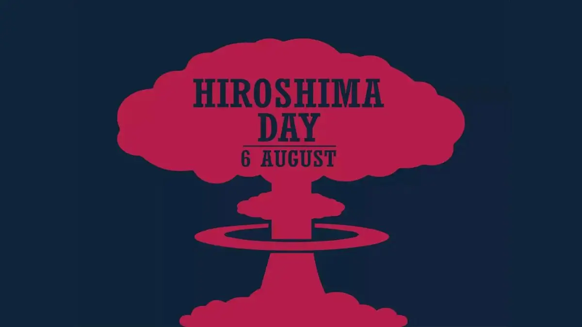 Hiroshima Day 2026: Theme, History, Consequences, Significance and Key Facts