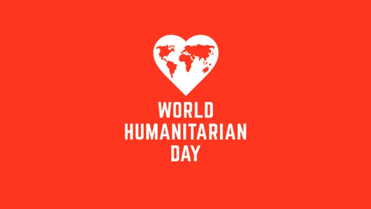 World Humanitarian Day 2026: Theme, History and Significance