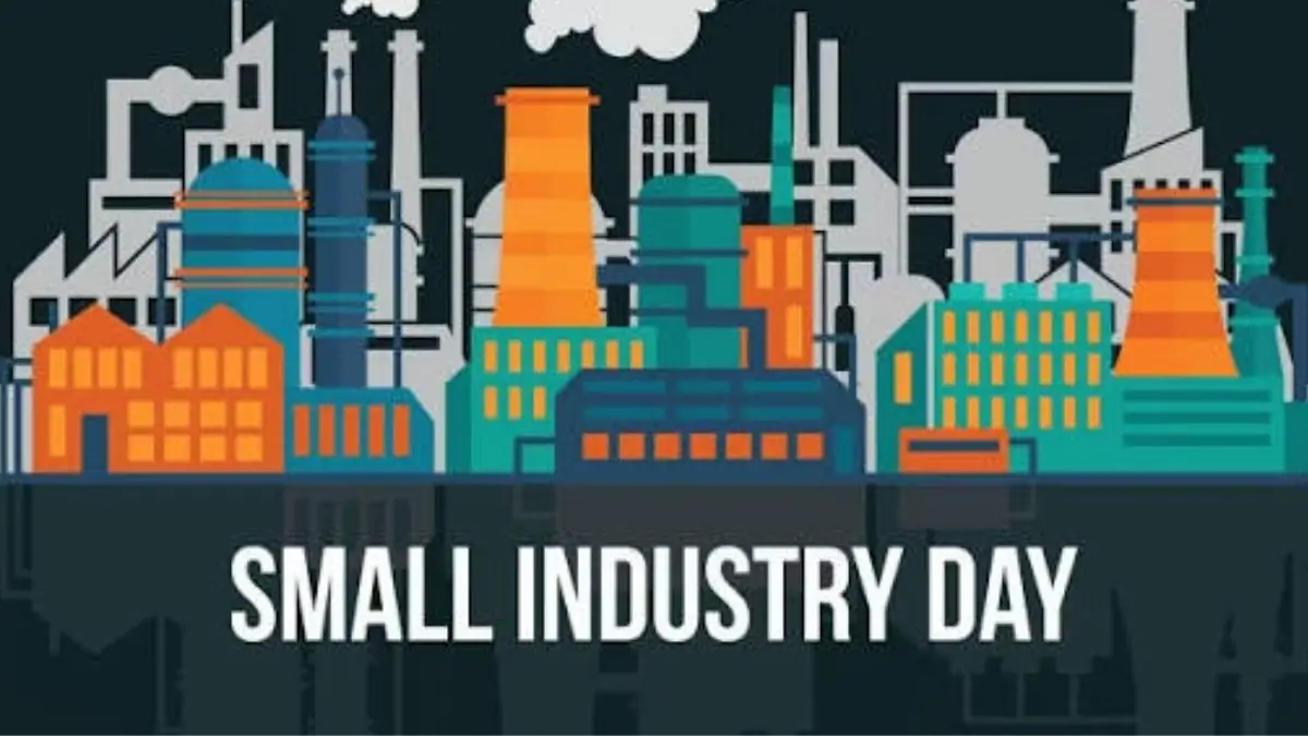 National Small Industry Day 2026: History, Importance and Key Facts