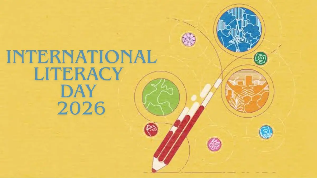 International Literacy Day 2026: Theme, History and Significance