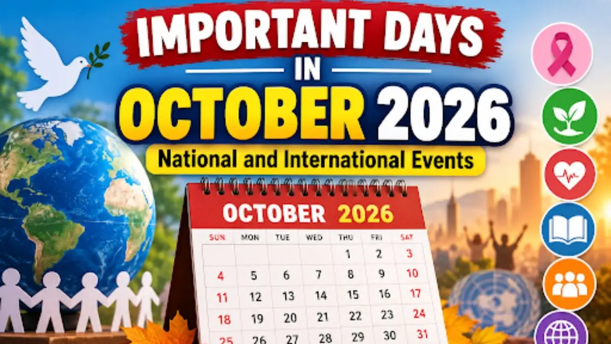 Important Days in October 2026: National and International Events