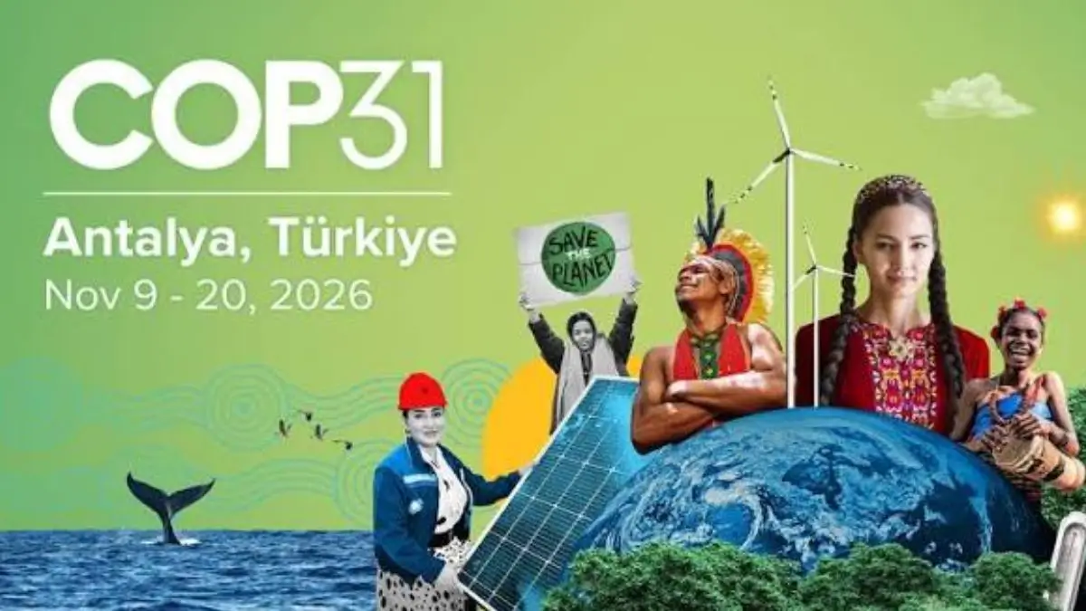 COP31 2026: Venue, Dates, President, Key Officials and Major Facts