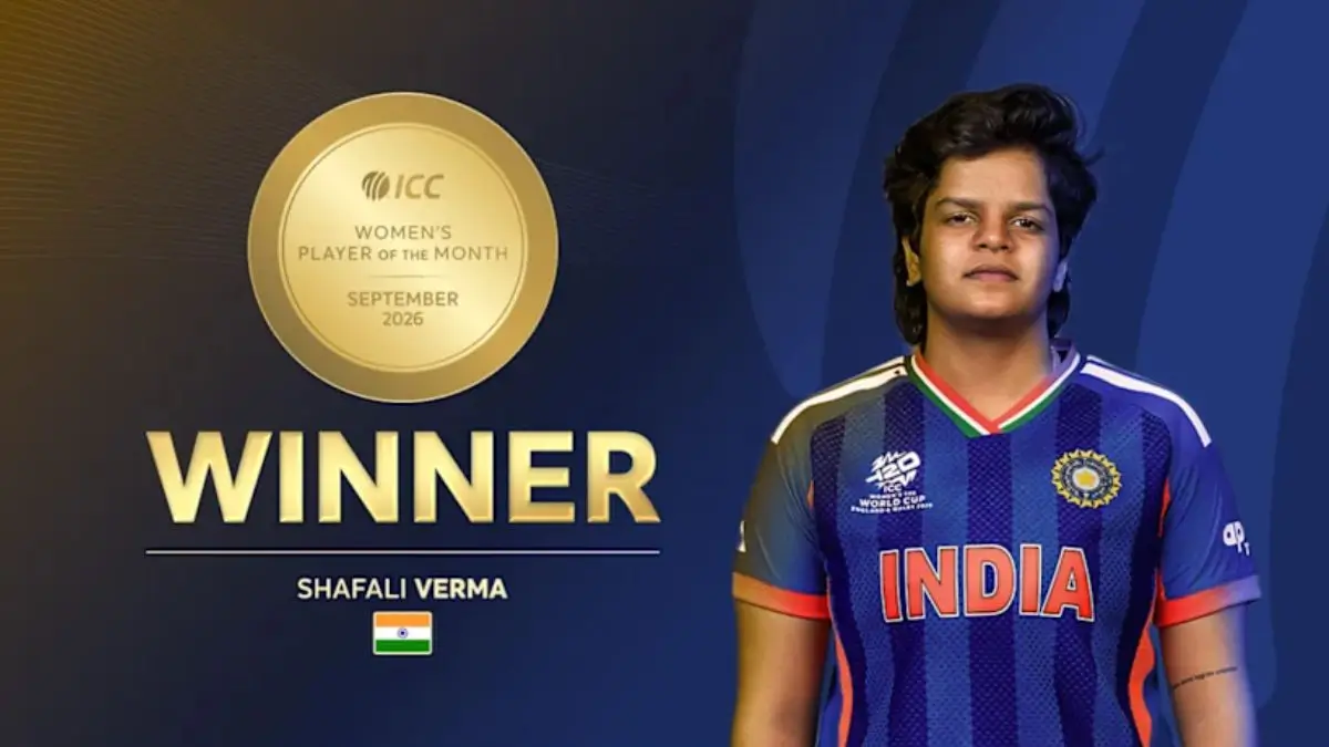 Shafali Verma Wins ICC Women’s Player of the Month Award for September 2026