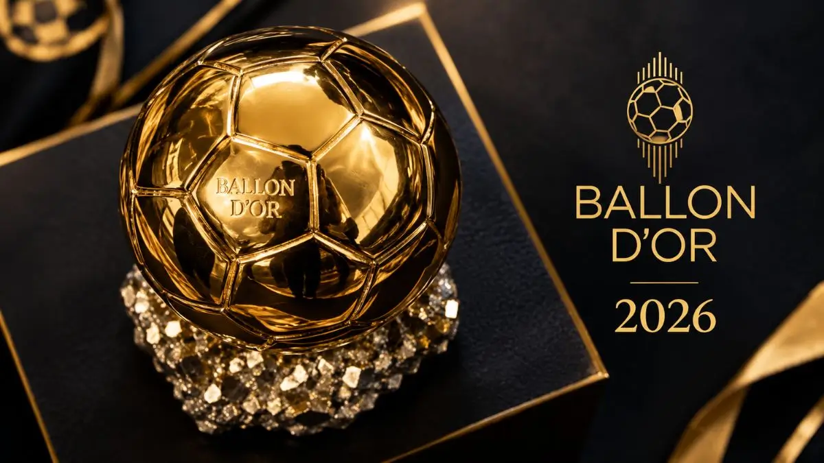 Ballon d’Or 2026: All You Need to Know About Football’s Most Prestigious Award